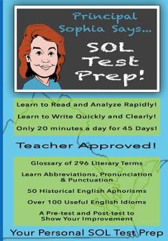 Paperback Principal Sophia Says... SOL Test Prep! Book