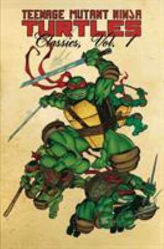 Paperback Teenage Mutant Ninja Turtles Classics Volume 1 Book