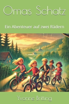 Paperback Omas Schatz: Ein Abenteuer auf zwei Rädern [German] Book