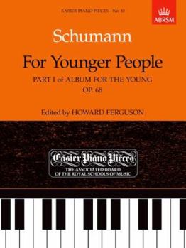 Paperback For Younger People Part I of Album for the Young: Easier Piano Pieces 10 Book