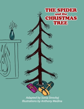 Paperback The Spider and the Christmas Tree Book