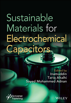 Hardcover Sustainable Materials for Electrochemcial Capacitors Book