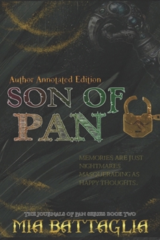 Paperback Son of Pan: Author Annotated Edition: The Journals of Pan Series Book Two Book