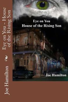 Paperback Eye on You - House of the Rising Son Book