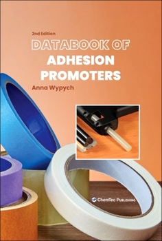 Hardcover Databook of Adhesion Promoters Book