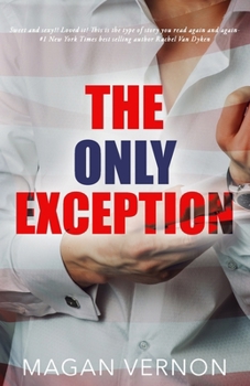 The Only Exception - Book #1 of the Only