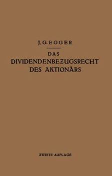 Paperback Das Dividendenbezugsrecht Des Aktionärs [German] Book
