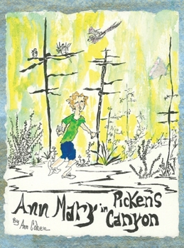 Hardcover Ann Mary in Pickens Canyon Book