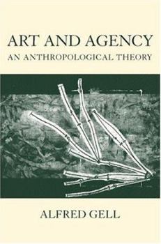 Paperback Art and Agency: An Anthropological Theory Book