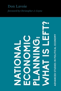 Paperback National Economic Planning: What Is Left? Book