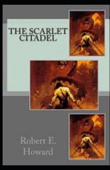 Paperback The Scarlet Citadel illustrated Book
