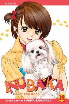 Paperback Inubaka: Crazy for Dogs, Vol. 16 Book