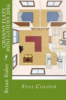 Paperback Granny Flats Mini Guides 2016: Full Colour Book
