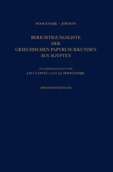 Hardcover Berichtigungsliste Der Griechischen Papyrusurkunden Aus Ägypten [German] Book