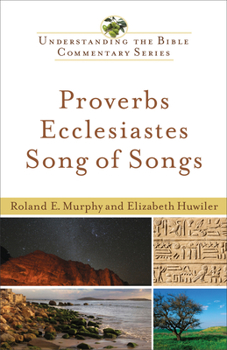 Proverbs, Ecclesiastes, Song of Songs (New International Biblical Commentary) - Book #12 of the New International Biblical Commentary