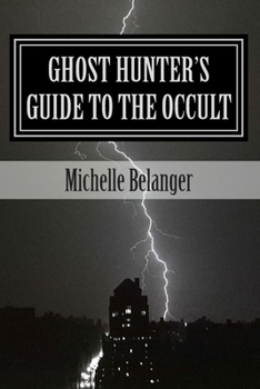 Paperback Ghost Hunter's Guide to the Occult Book