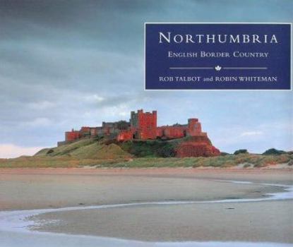 Hardcover Northumbria: English Border Country Book