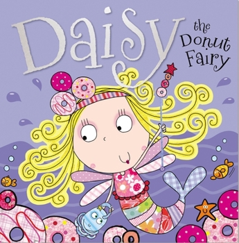 Hardcover Daisy the Donut Fairy Book
