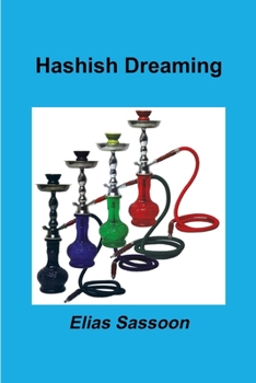 Paperback Hashish Dreaming Book