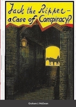 Paperback Jack the Ripper - a Case of conspiracy? Book