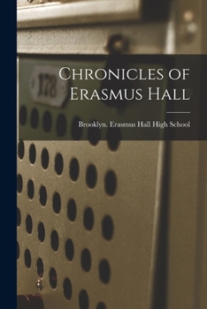 Paperback Chronicles of Erasmus Hall Book