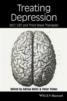 Hardcover Treating Depression: McT, Cbt, and Third Wave Therapies Book