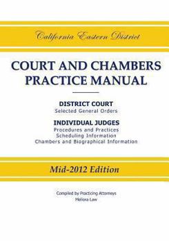 Paperback California Eastern District Court and Chambers Practice Manual Book