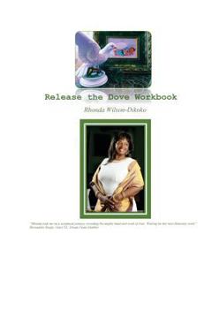 Paperback Release the Dove Workbook Book