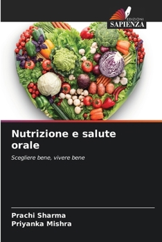 Paperback Nutrizione e salute orale [Italian] Book