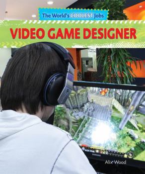 Video Game Designer - Book  of the World's Coolest Jobs