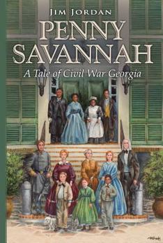 Paperback Penny Savannah: A Tale of Civil War Georgia Book