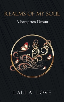 Paperback Realms of my Soul: A Forgotten Dream Book