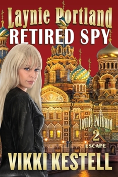 Paperback Laynie Portland, Retired Spy Book