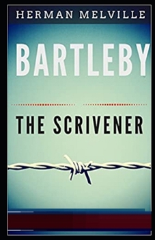 Bartleby, the Scrivener Illustrated
