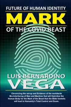 Paperback Mark of the COVID Beast: The Future of Human Identity Book