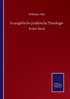 Paperback Evangelische praktische Theologie: Erster Band [German] Book