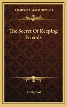 Hardcover The Secret Of Keeping Friends Book