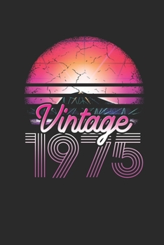 Vintage 1975: Blank Lined Notebook (6 x 9 - 120 pages) Birthday Themed Notebook for Daily Journal, Diary, and Gift