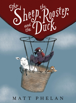 Hardcover The Sheep, the Rooster, and the Duck Book