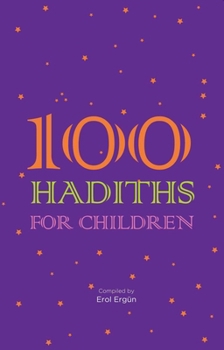 Paperback 100 Hadiths for Children Book