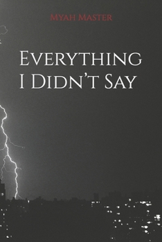 Paperback Everything I Didn't Say Book