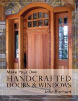 Paperback Make Your Own Handcrafted Doors & Windows Book