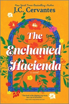 The Enchanted Hacienda - Book  of the Estrada Family