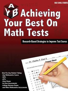 Paperback Achieving Your Best on Math Tests Book