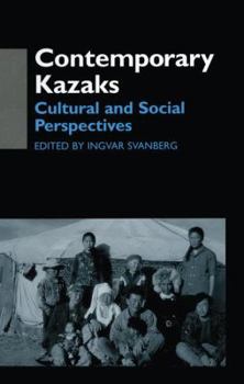 Paperback Contemporary Kazaks: Cultural and Social Perspectives Book