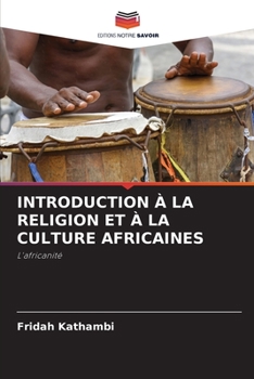 Paperback Introduction À La Religion Et À La Culture Africaines [French] Book