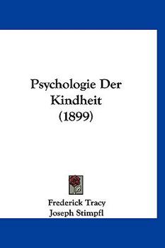 Hardcover Psychologie Der Kindheit (1899) [German] Book