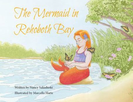 Hardcover The Mermaid in Rehoboth Bay Book