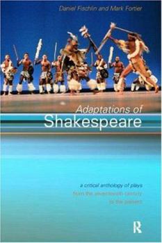 Paperback Adaptations of Shakespeare: An Anthology of Plays from the 17th Century to the Present Book