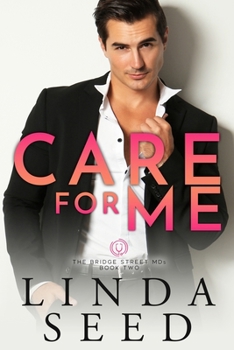 Care for Me - Book #2 of the Bridge Street MDs